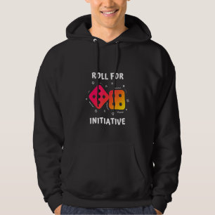 Roll For Initiative Dice Hoodie