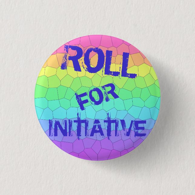 "Roll for Initiative" Distressed Dungeons Dragons 3 Cm Round Badge (Front)