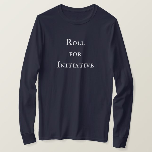 "Roll for Initiative" Dungeons Dragons T-Shirt (Design Front)