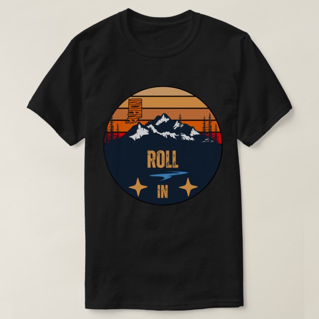 Roll, Indiana T-Shirt (Design Front)
