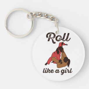 Roll Like a Girl Jiu Jitus Key Ring