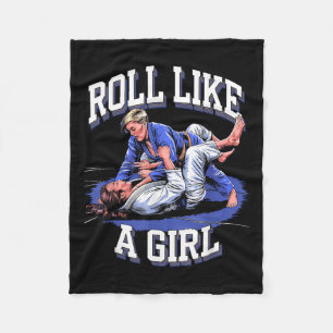 Roll Like Girl Martial Arts BJJ Brazilian Jiu Fleece Blanket