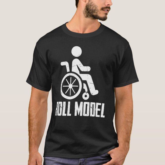 Roll Model Paraplegic T-Shirt (Front)