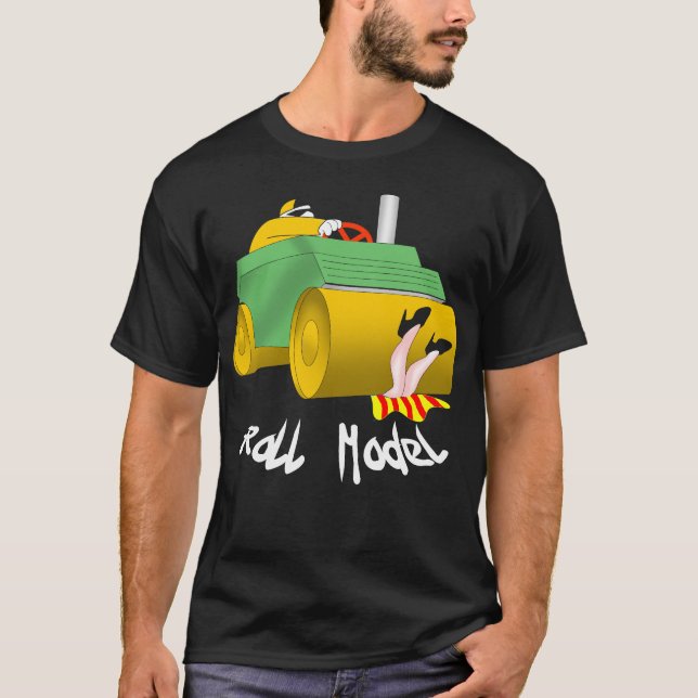 Roll Model T-Shirt (Front)