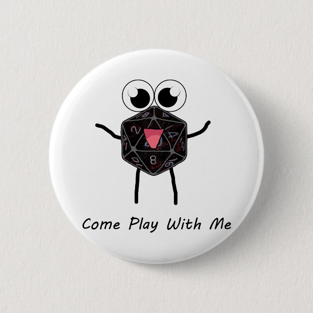 Roll the Dice 6 Cm Round Badge (Front)
