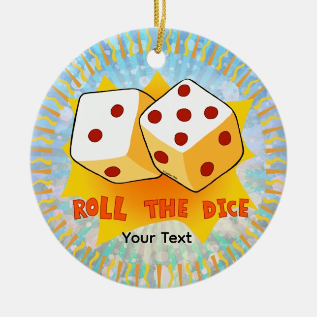 Roll The Dice Ceramic Tree Decoration (Front)