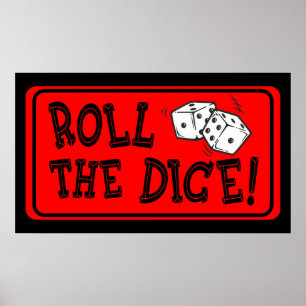 Roll The Dice Poster