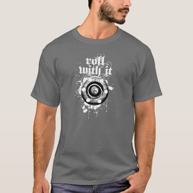 Roll With It (Roller Hockey) T-Shirt (Front)