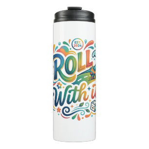 Roll with It T-Shirt – Funny Sushi Lover Graphic T Thermal Tumbler