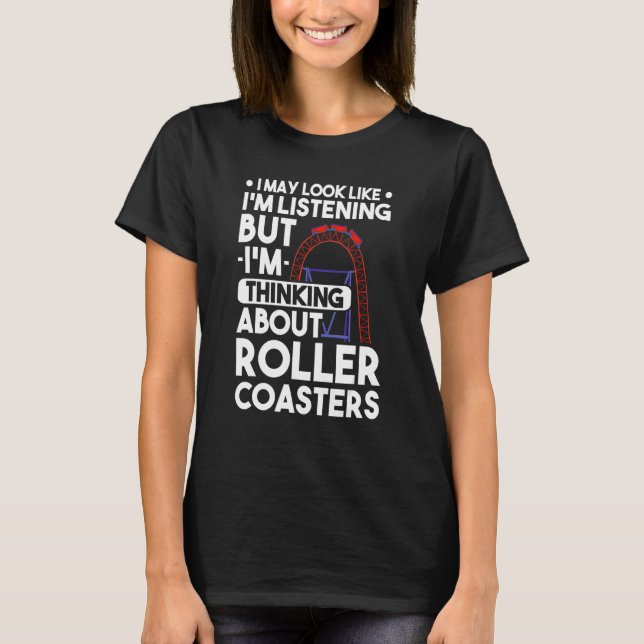 Roller Coaster Girl Amusement Park Roller Coaster  T-Shirt (Front)