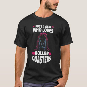 Roller Coaster Girl Amusement Park Roller Coaster T-Shirt