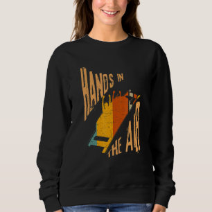Roller Coaster Hands In the Air Sweatshirt