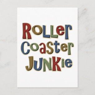 Roller Coaster Junkie Postcard