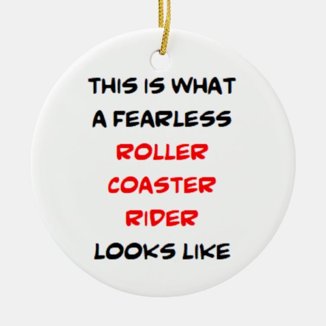 roller coaster rider, fearless ceramic tree decoration (Front)