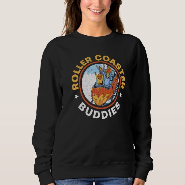 Roller Coaster  Rollercoaster Amusement Ride Sweatshirt (Front)