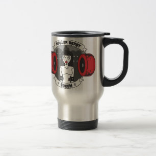 Roller Derby Queen *Updated* Travel Mug