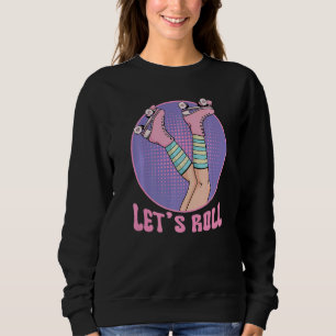 Roller Girl Skater Retro Vintage 70s And 80s Skati Sweatshirt