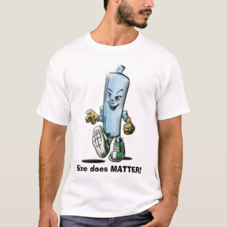 Roller, Size does MATTER! T-Shirt