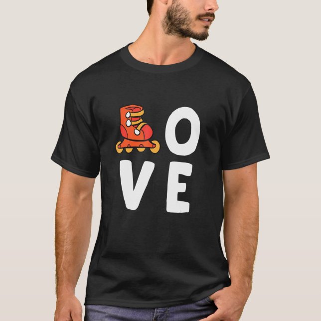 Roller Skates Love Inline Skating Roller Skating T-Shirt (Front)
