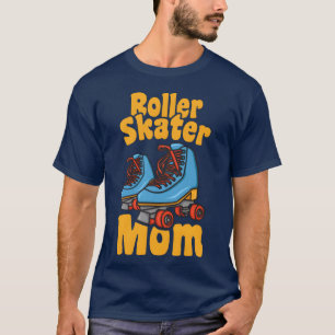 Roller Skates Mother family T-Shirt