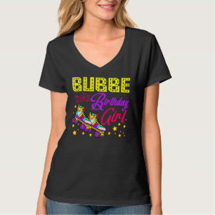 Roller Skates Skating Bubbe Of The Birthday Girl S T-Shirt