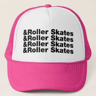 & Roller Skates Trucker Hat