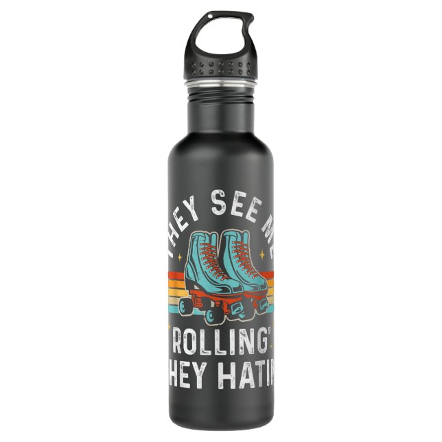 Roller Skating They See Me Rollin' They Hatin' Ska 710 Ml Water Bottle (Front)
