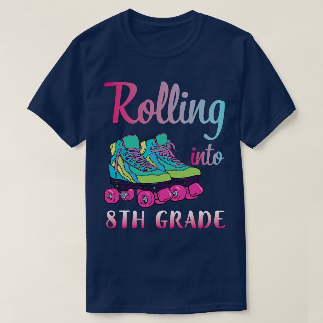 Rollerblading Students Rolling Into 8th Grade Happ T-Shirt (Design Front)