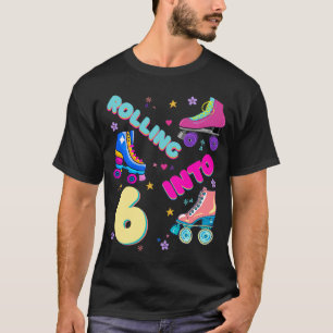 Rollers Roller Rolling into Six Years BDAY 6th Bir T-Shirt