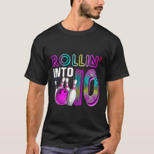 Rollin Into 10 Bowling Birthday Party 10Th Birthda T-Shirt