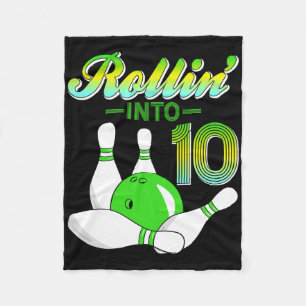 Rollin Into 10 Bowling Lovers 10th Birthday Party  Fleece Blanket