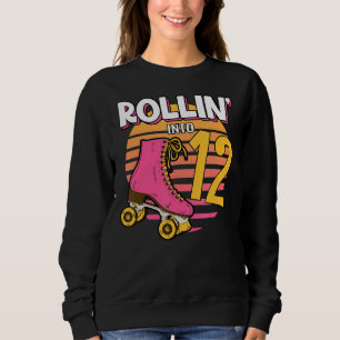 Rollin' Into 12 Roller Girl 12th Birthday Party Sk Sweatshirt