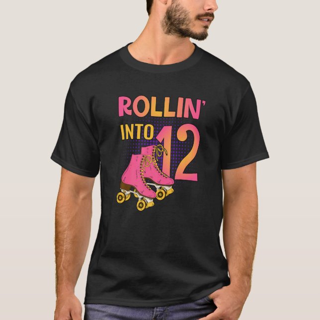 Rollin' Into 12 Roller Girl 12th Birthday Party Sk T-Shirt (Front)