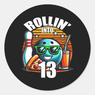 Rollin Into 13 Bowling Birthday Party 13th Birthda Classic Round Sticker
