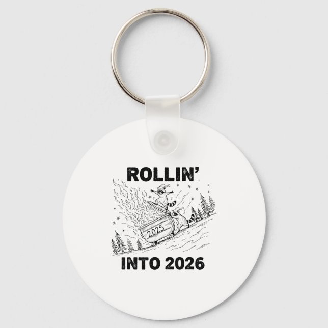 Rollin’ Into 2026 Dumpster Fire New Year Party Fun Key Ring (Front)