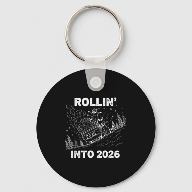 Rollin’ Into 2026 Dumpster Fire New Year Party Fun Key Ring (Front)