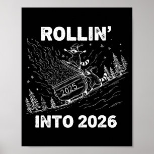 Rollin’ Into 2026 Dumpster Fire New Year Party Fun Poster