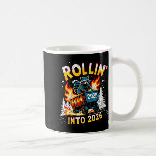 Rollin Into 2026 Funny Raccoon New Year Meme Coffee Mug