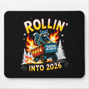 Rollin Into 2026 Funny Raccoon New Year Meme  Mouse Pad