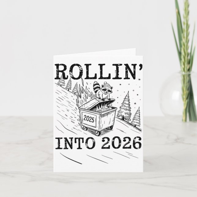 Rollin’ Into 2026 Raccoon Dumpster Fire New Year M Card (Front)