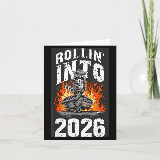 Rollin Into 2026 Raccoon Funny Dumpster Fire 2025  Card (Front)