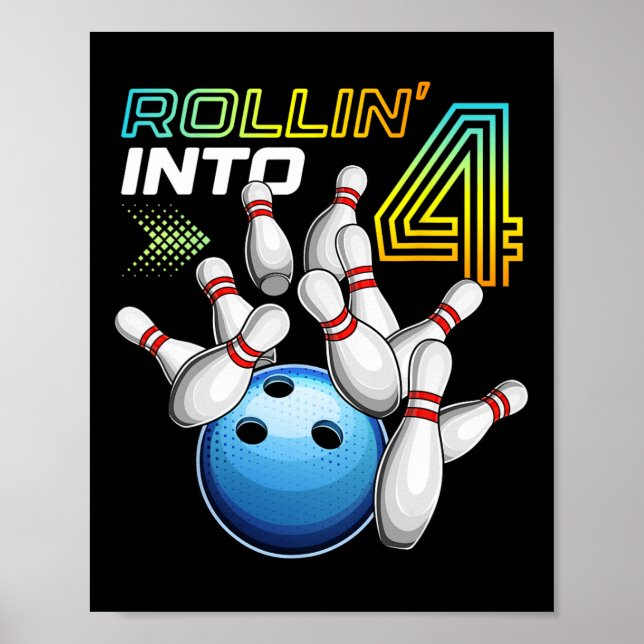 Rollin Into 4 Retro Bowling Birthday Party 4th Bir Poster (Front)