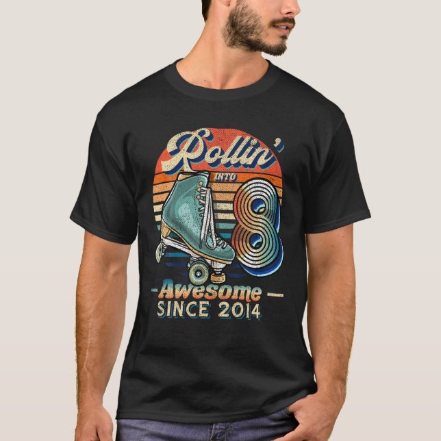 Rollin' Into 8 Awesome 2014 Roller Skating 8Th Bir T-Shirt (Front)