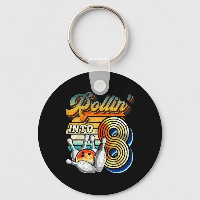 Rollin Into 8 Bowling Birthday Party 8th Birthday  Key Ring (Front)