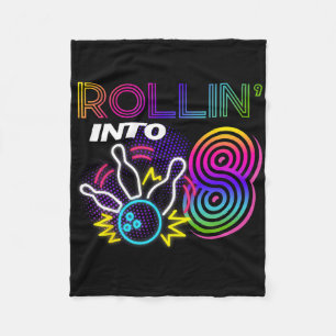 Rollin Into 8 Year Old Birthday Bowling Party 8th  Fleece Blanket