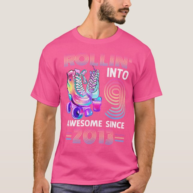 Rollin' Into 9 Awesome 2013 Roller Skating 9Th Bir T-Shirt (Front)