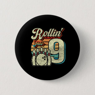 Rollin Into 9 Bowling Birthday Party 9th Birthday 6 Cm Round Badge