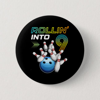 Rollin Into 9 Retro Bowling Birthday Party 9th Bir 6 Cm Round Badge