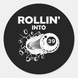 Rollin Into &#; Billiards &#; th Birthday Flaming Classic Round Sticker