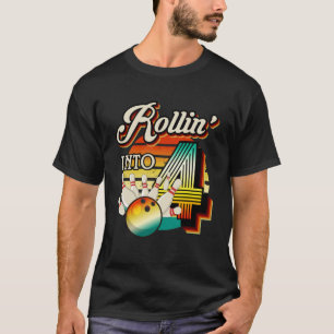 Rollin into Bowling 4 Year Old Retro Birthday 4th T-Shirt